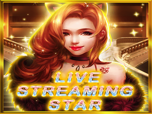 Live Streaming Star slot by KA Gaming