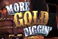 More Gold Diggin slot by Betsoft