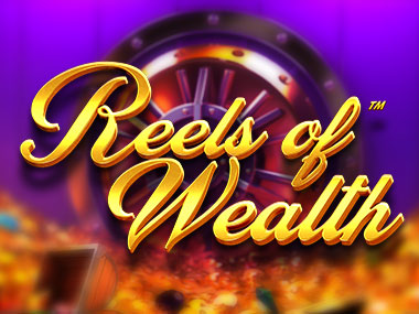 Reels Of Wealth slot by Betsoft